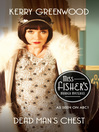 Dead Man's Chest (eBook): Phryne Fisher Series, Book 18